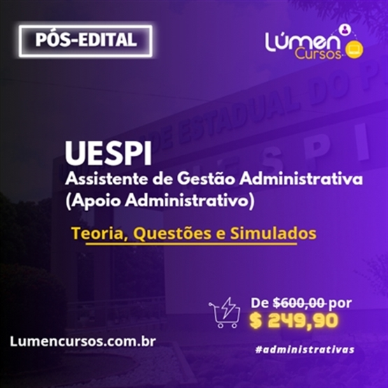 UESPI - Assistente de Gestão Administrativa (Extensivo Teoria + Questões)